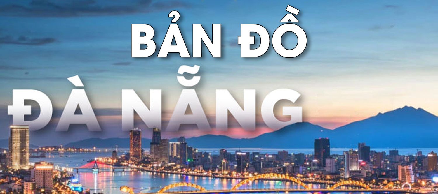 [Tải xuống] Bộ Sưu Tập Bản Đồ Đà Nẵng Vector Chất Lượng Cao