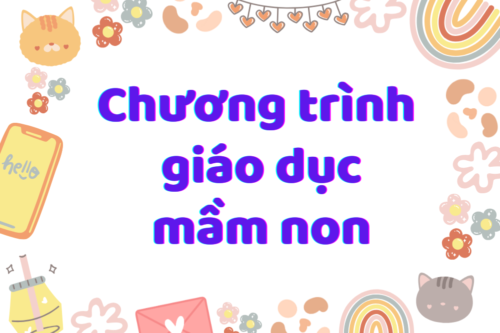 Chương trình giáo dục mầm non