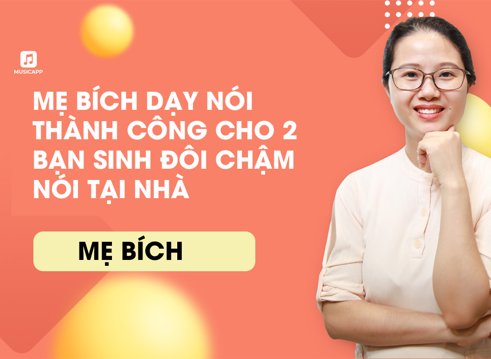 Mẹ Bích dạy nói thành công cho 2 bạn sinh đôi chậm nói tại nhà