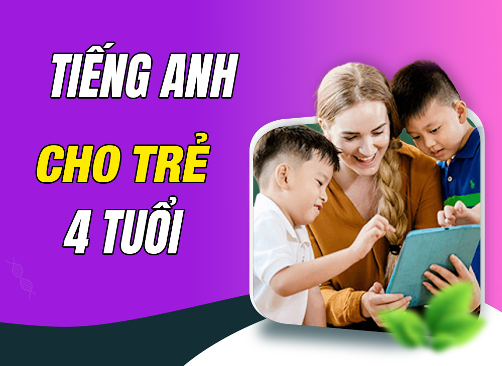 Tiếng Anh Cho Bé 4 Tuổi