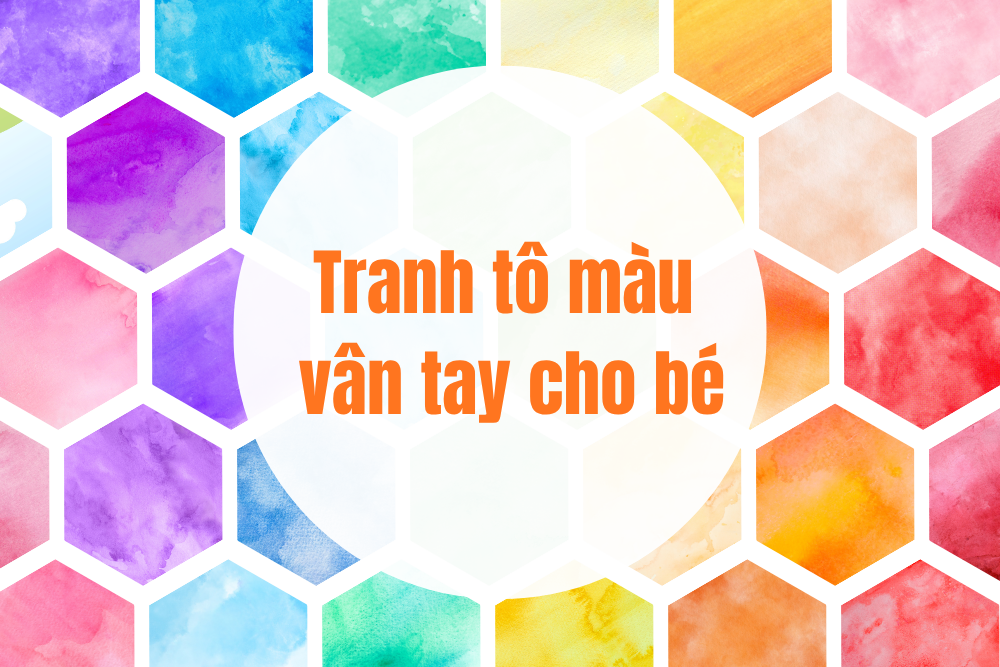 Tranh tô màu vân tay cho bé