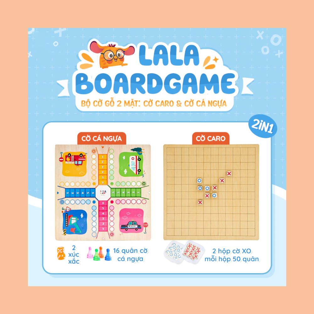 Bộ cờ Lala Boardgame 2 in 1 ( Cờ caro và cờ cá ngựa )