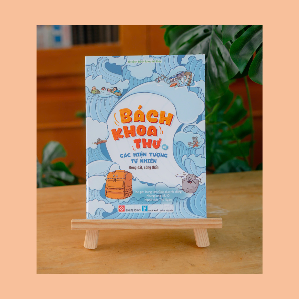 Bách khoa thư về các hiện tượng tự nhiên - Động đất, sóng thần