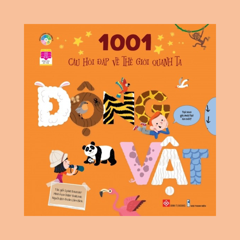 1001 câu hỏi đáp về thế giới quanh ta - Động vật