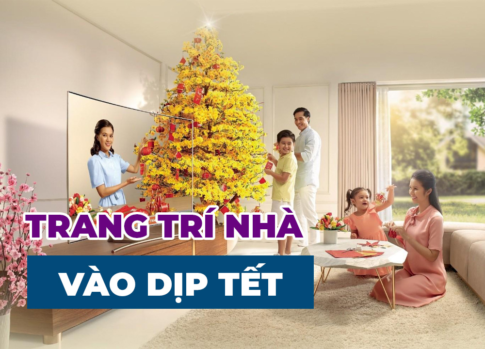 Bật mí cách trang trí nhà cửa vào dịp Tết đem lại nhiều may mắn