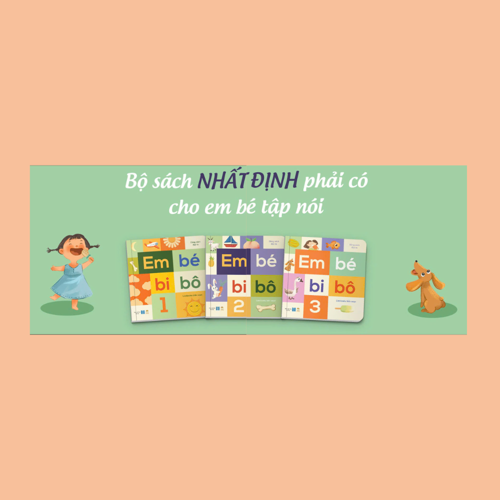Em bé bi bô - Bộ sách nhất định phải cho cho em bé tập nói