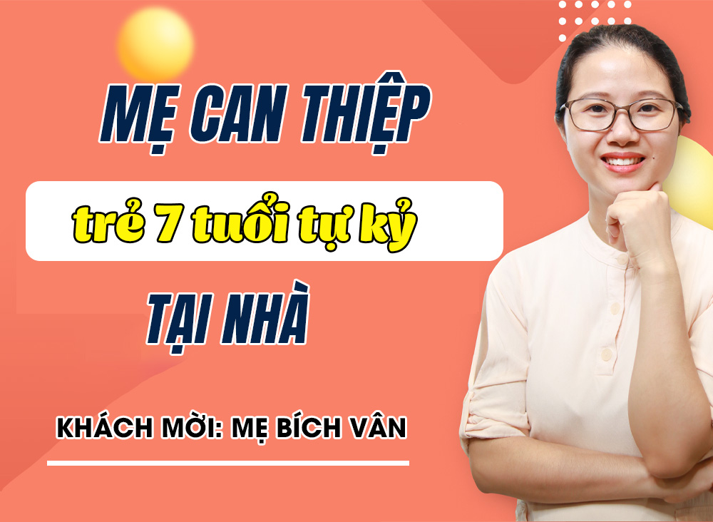 Sau 6 Năm Can Thiệp Đằng Đẵng - Điều Kỳ Diệu Khi Mẹ Quyết Tâm Can Thiệp Tại Nhà Cho Con