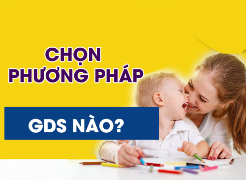 Chia Sẻ Kinh Nghiệm: Nên Chọn Phương Pháp Giáo Dục Sớm Nào Cho Trẻ?