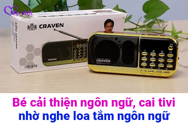 Từ chưa nói đến nói cả câu, bé cai tivi điện thoại nhờ loa tắm ngôn ngữ