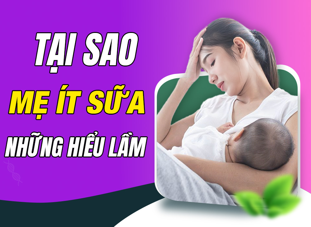 Tại Sao Mẹ ít Sữa? Những Hiểu Lầm Của Mẹ