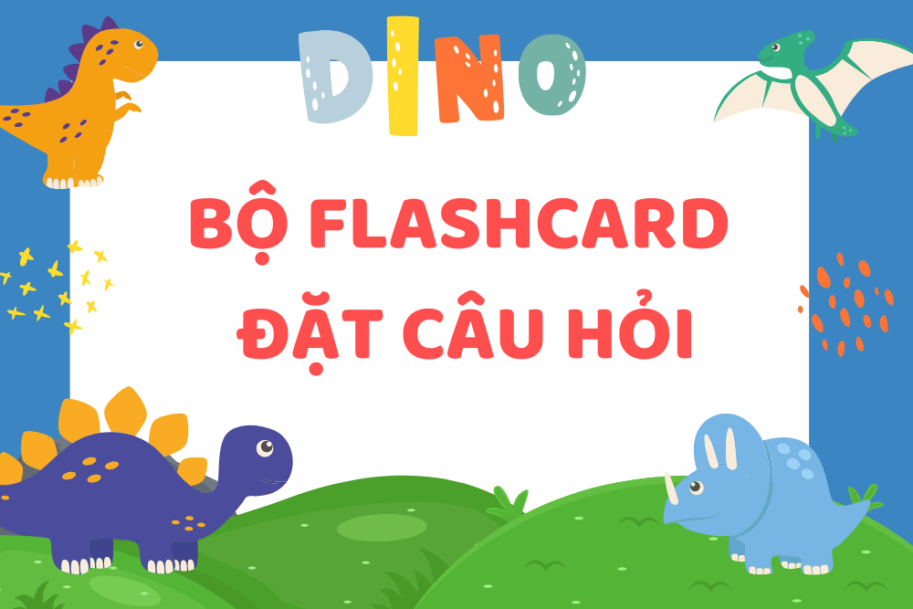 Bộ Flashcard đặt câu hỏi