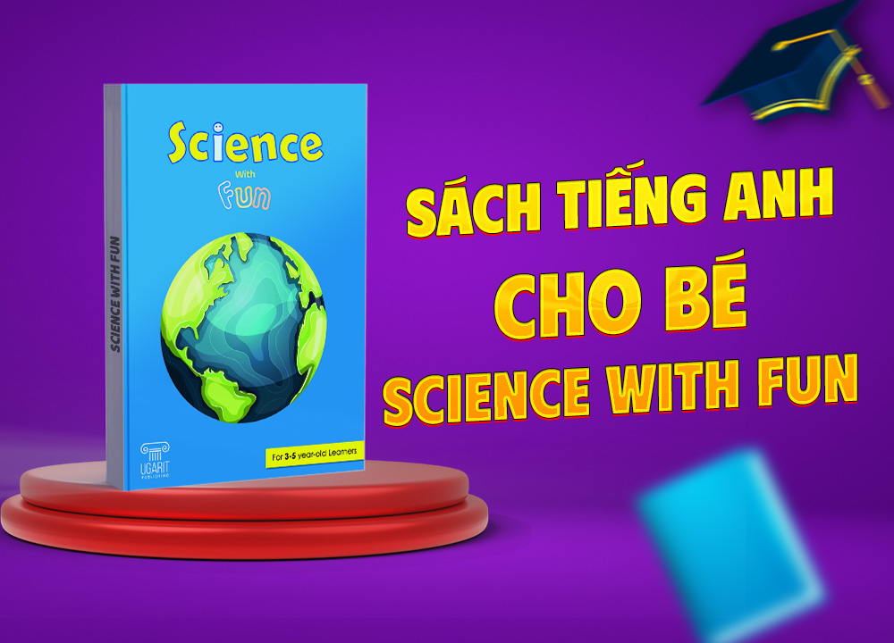 Science with fun - Sách Tiếng Anh cho bé
