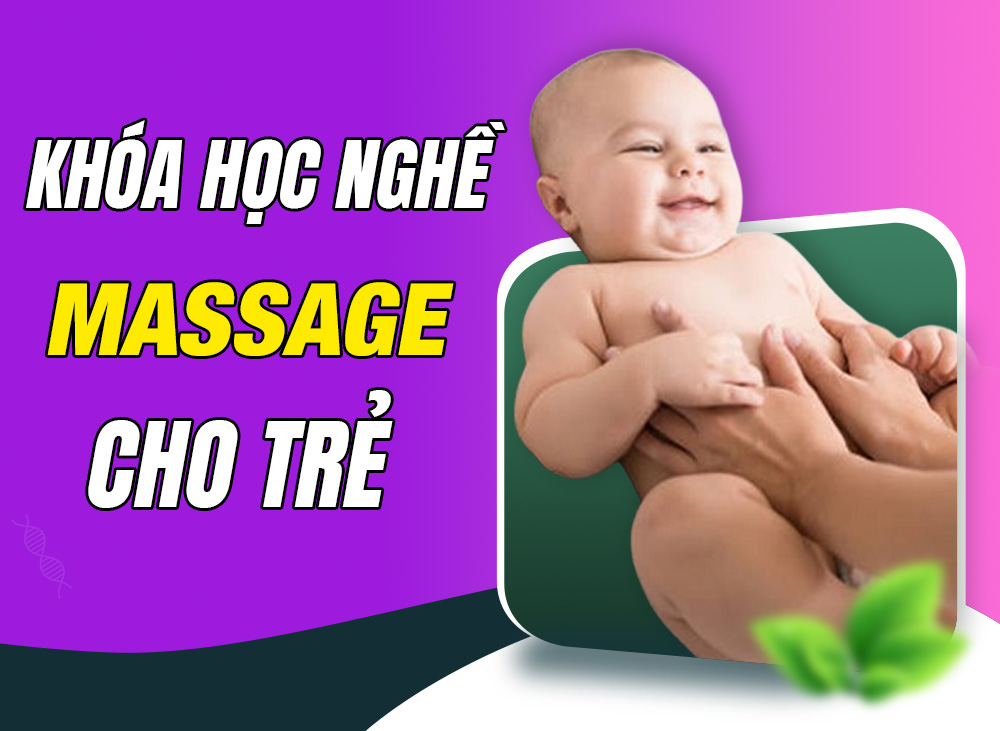 Khóa học nghề massage cho trẻ - Chạm yêu thương