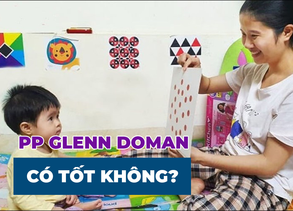 Phương Pháp Glenn Doman Có Tốt Không