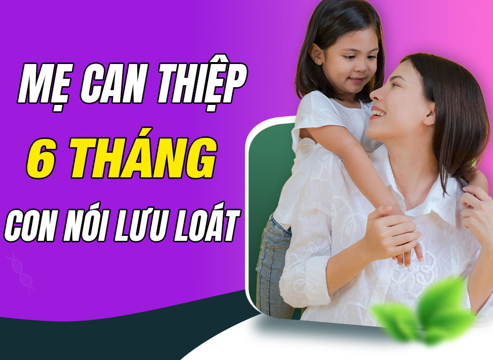 Chậm nói 1 năm, ngỡ ngàng mẹ tự dạy tại nhà 6 tháng con nói lưu loát