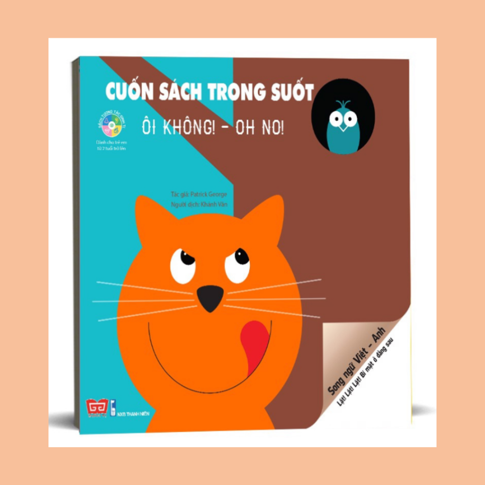 Sách trong suốt - Ôi Không