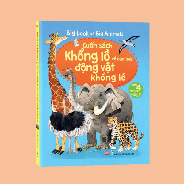 Sách Big Book Of Big Animals – Cuốn Sách Khổng Lồ Về Các Loài Động Vật Khổng Lồ