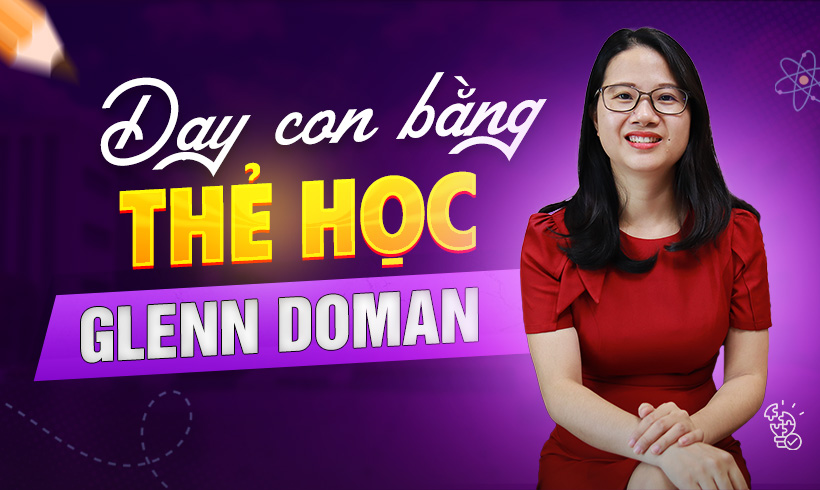 Dạy Con Bằng Thẻ Học Glenn Doman.