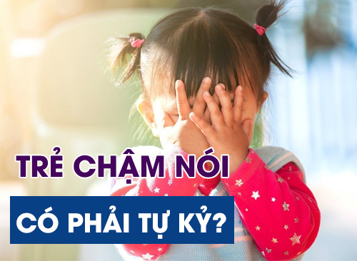 Trẻ Chậm Nói Có Phải Tự Kỷ? Những Dấu Hiệu Giúp Ba Mẹ Phân Biệt