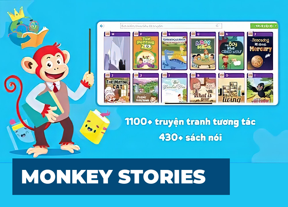 Monkey Stories - Phát Triển Toàn Diện Cho Trẻ 4 Kỹ Năng Tiếng Anh