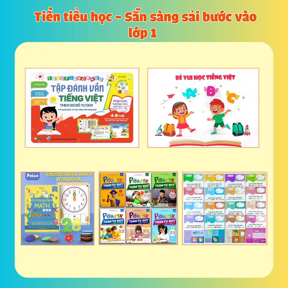 Combo Tiền tiểu học - Sẵn sàng sải bước vào lớp 1