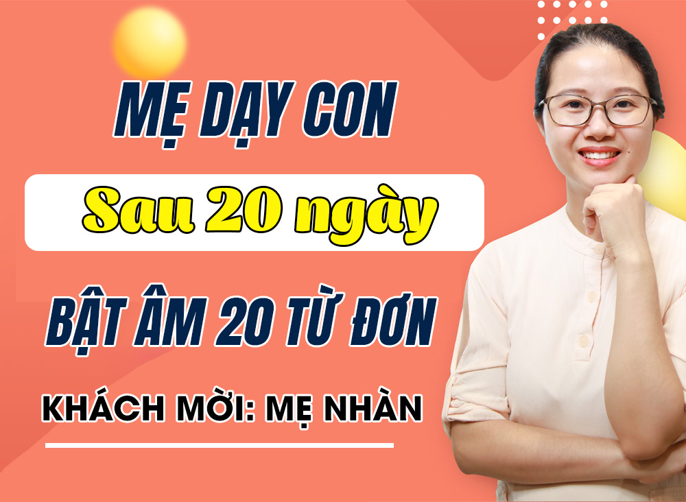 Quyết tâm nghỉ việc tại nhà, mẹ dạy con chậm nói bật 50 từ đơn sau 20 ngày