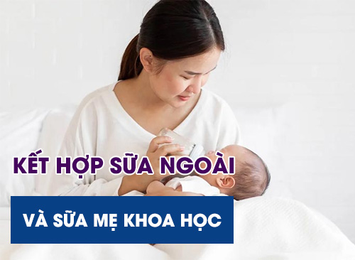 Mách Mẹ Cách Kết Hợp Sữa Ngoài Và Sữa Mẹ Khoa Học Nhất
