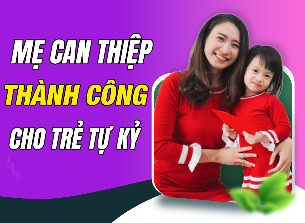 Mẹ Thoan can thiệp thành công cho con bị rối loạn phổ tự kỷ