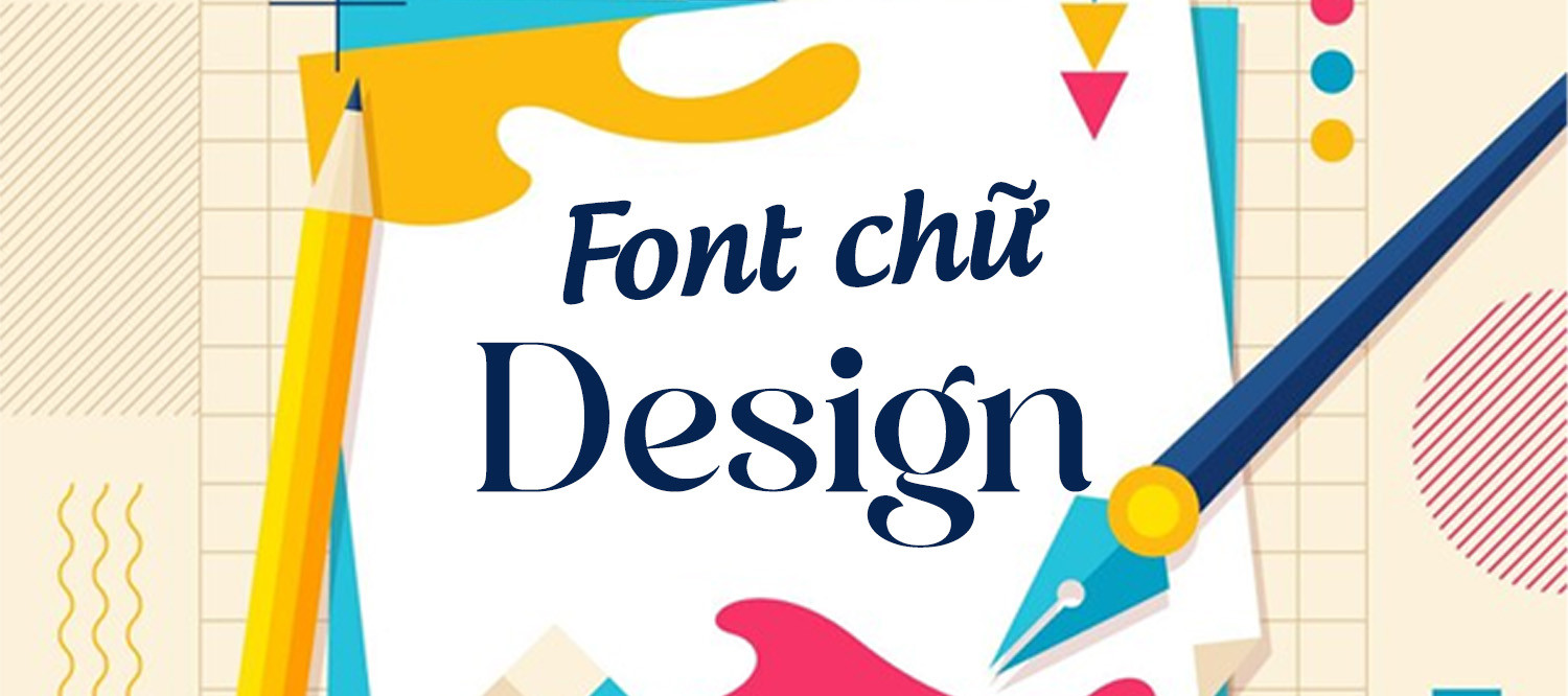 Khám phá từ A đến Z về các danh mục font chữ design
