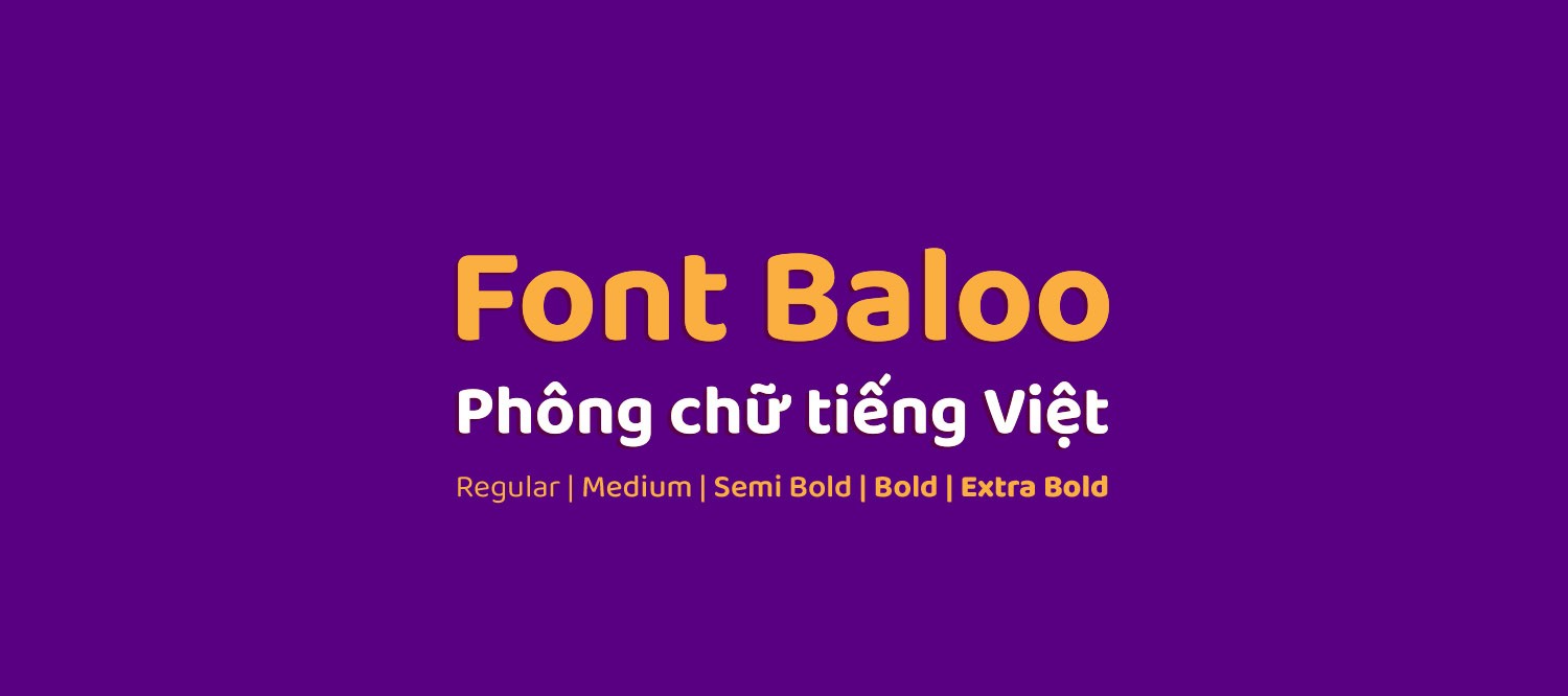 Miễn phí - Full bộ 5 kiểu font chữ Baloo Việt hóa | Phông hoạt hình cute
