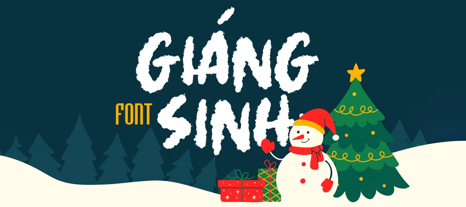 [Tải xuống] Top 7+ font chữ giáng sinh 2025 Việt hóa cho thiết kế đồ họa