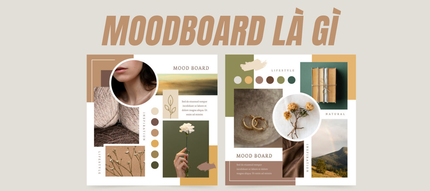 Moodboard Là Gì Và Cách Để Tạo Moodboard Ấn Tượng