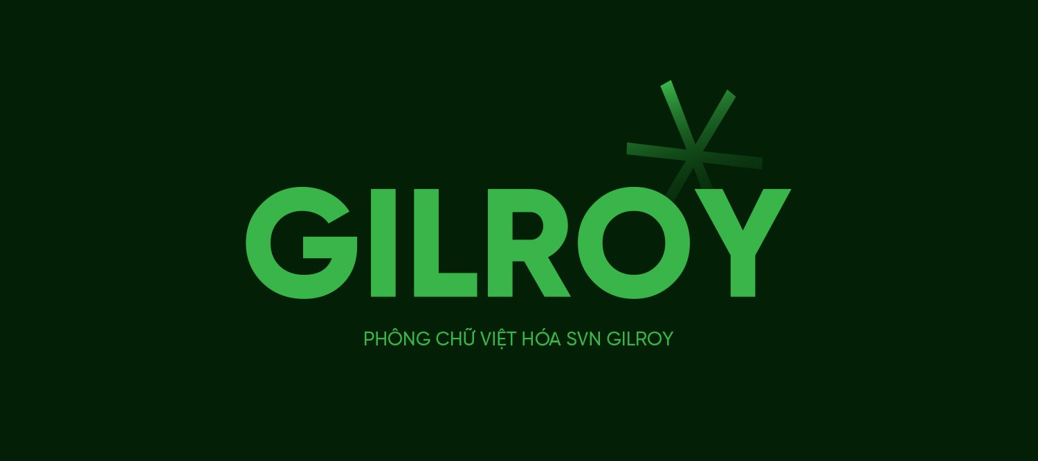 [Tải xuống] Full Bộ 20 kiểu Font Chữ SVN Gilroy Việt Hóa Sans Serif