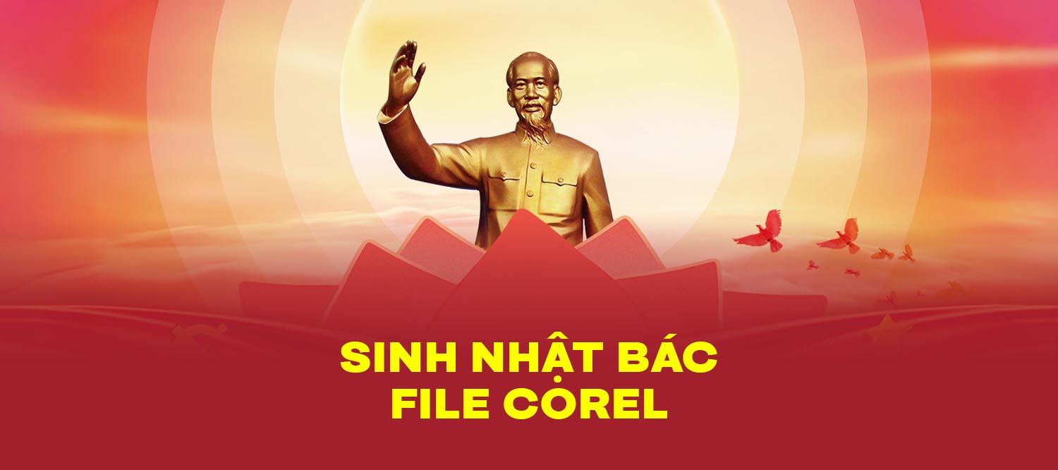 [Tải Xuống] 16 File Banner, Backdrop Sinh Nhật Bác Hồ Vector & Corel