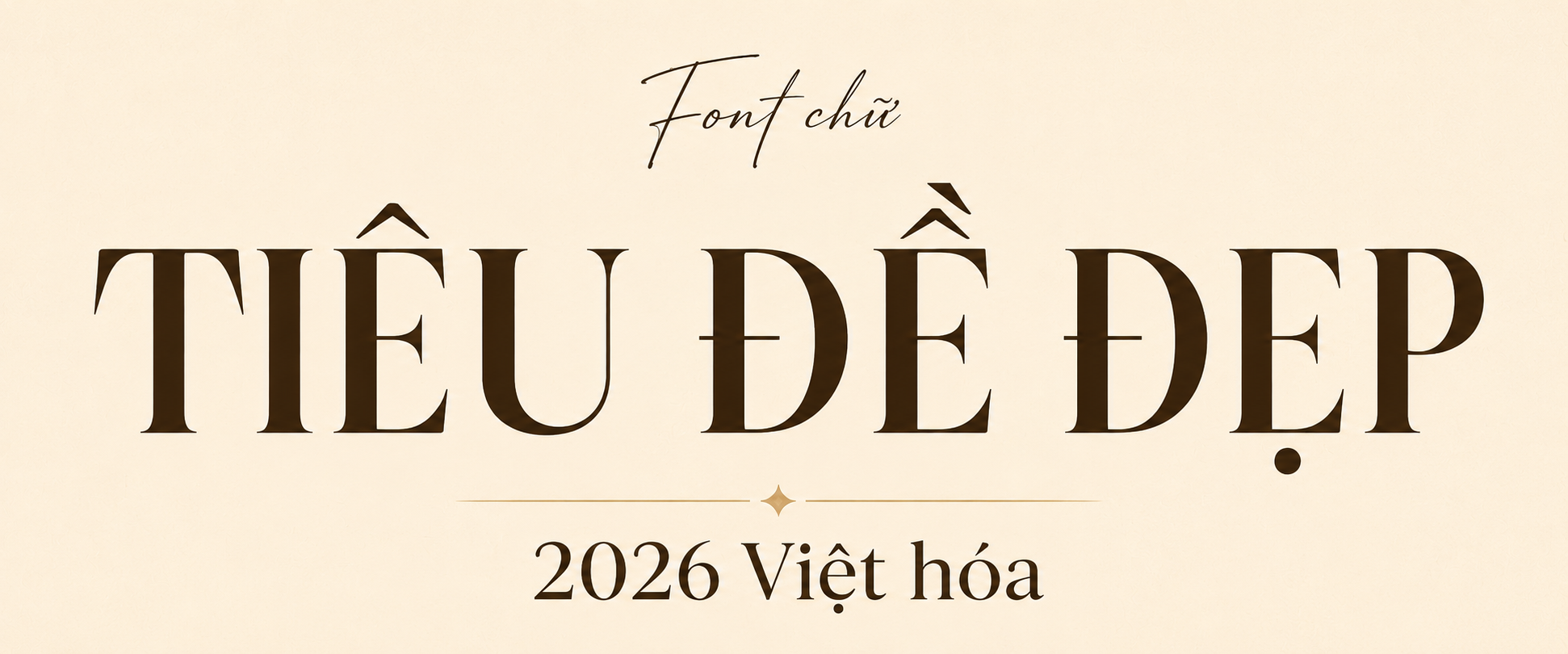 Font chữ tiêu đề đẹp cho poster, banner và thumbnail YouTube