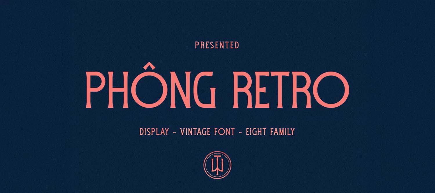 [Tải Xuống] Top 23 Font Chữ Retro Việt Hóa Đẹp Nhất 2025