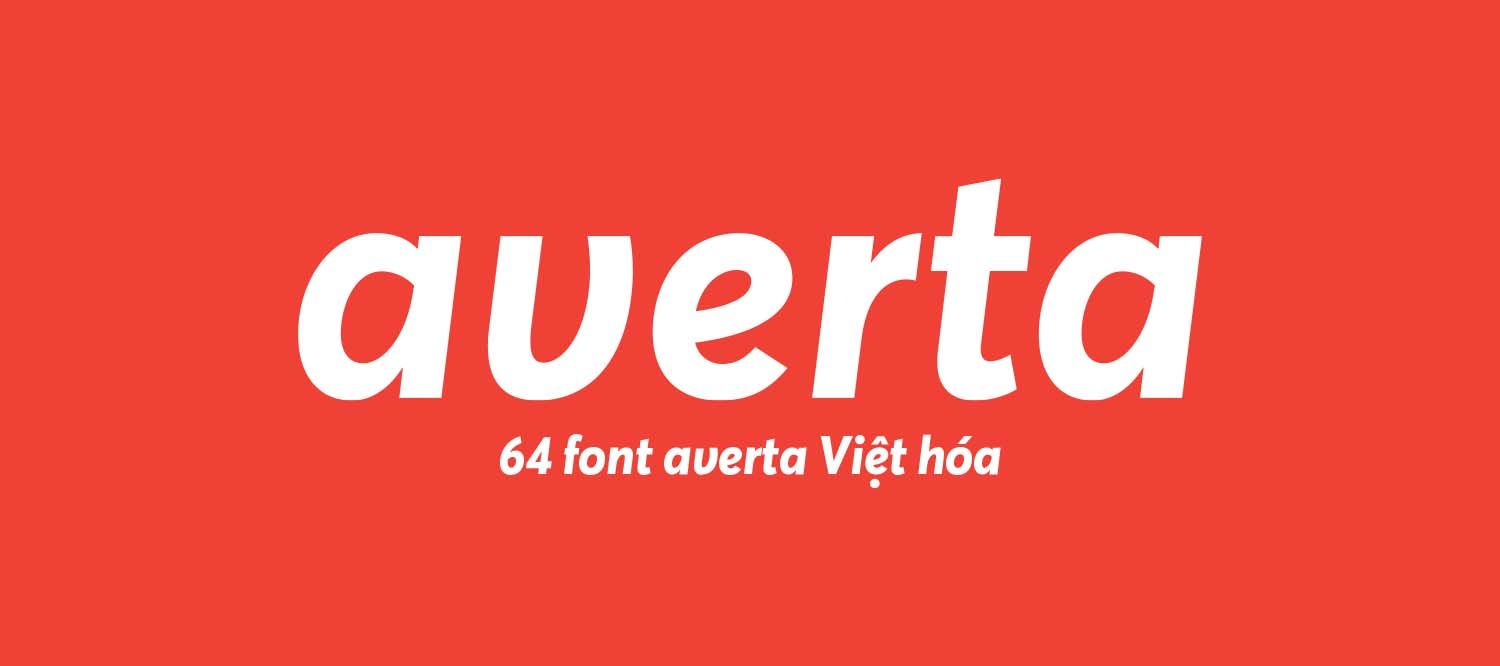 64 Font Averta tiếng Việt Phong Cách Hiện ại