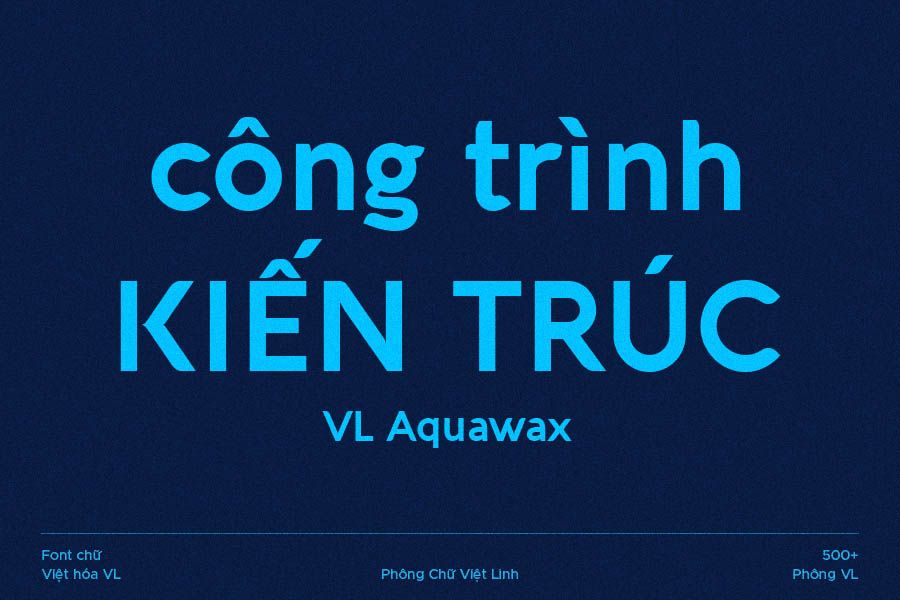 Font chữ VL Aquawax Việt hóa