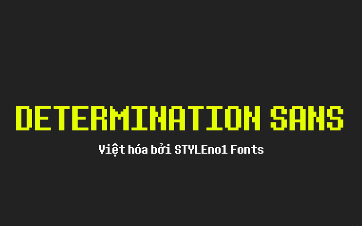 Font chữ game Pixel SVN-Determination Sans