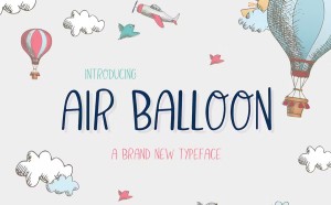 Font chữ nét mảnh hoạt hình cute Việt hóa SVN Air Balloon | Phông chữ miễn phí