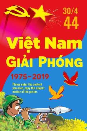 Poster kỷ niệm ngày giải phóng miềm nam 30/4