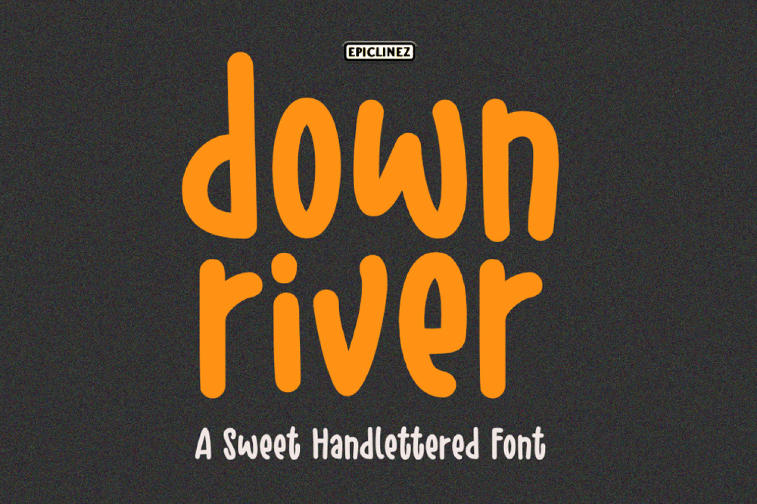 Font chữ dễ thương, vui vẻ, trẻ em, hoạt hình, cute, đồ ăn SVN-Down River