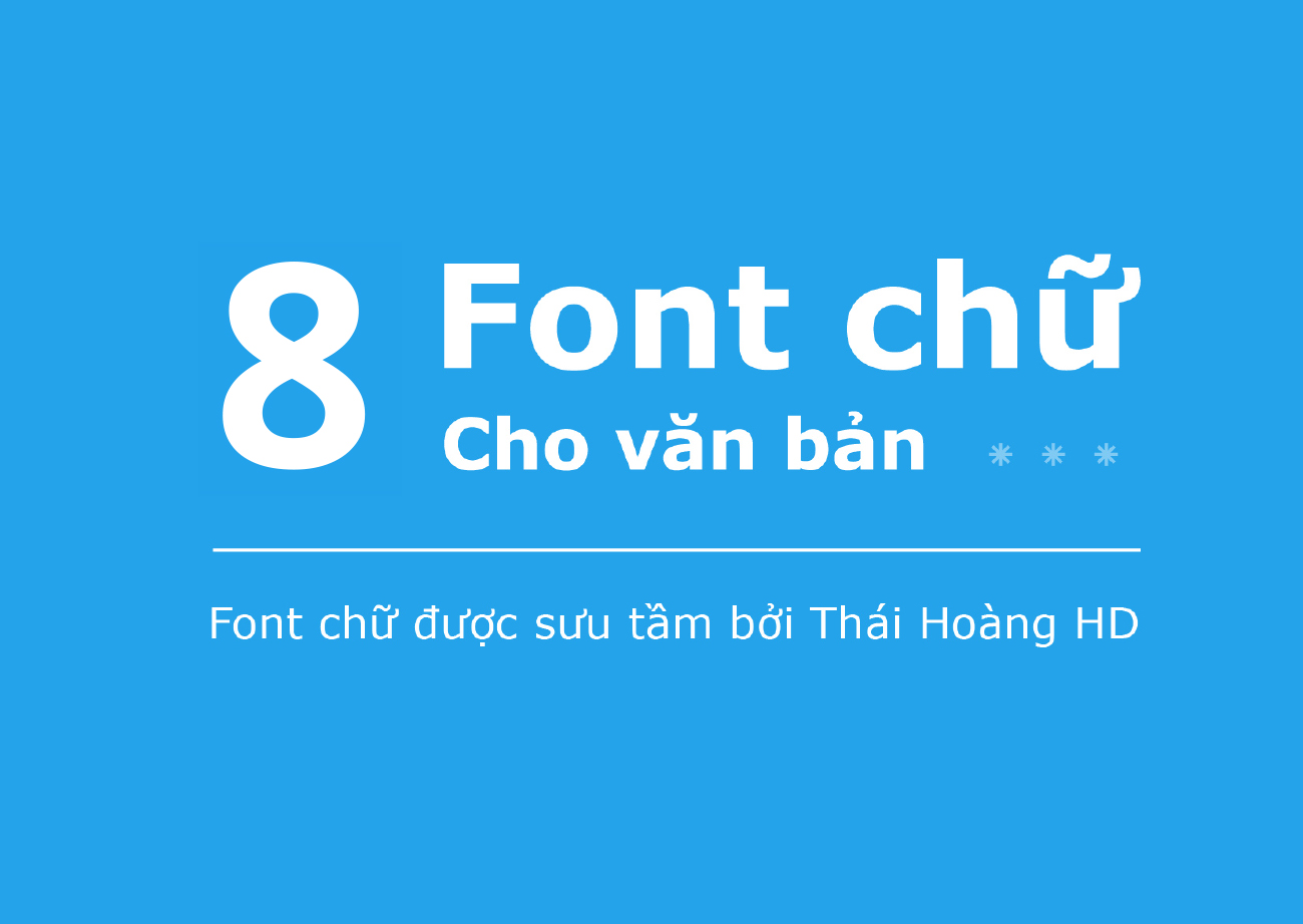 Combo 6 font chữ văn bản đẹp Miễn Phí