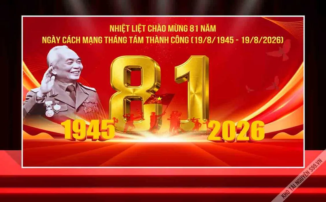 Background  Chào mừng 81 năm Cách Mạng Tháng Tám thành công ( 1945-2026)
