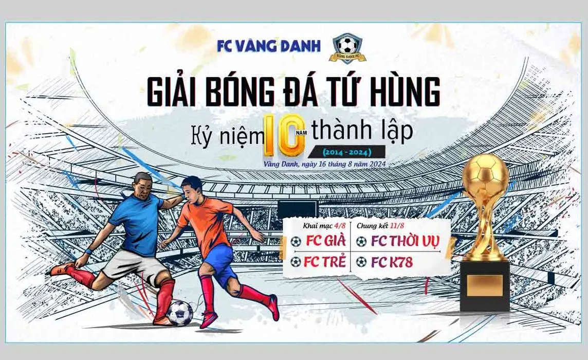 Mẫu thiết kế giải bóng đá tứ hùng kỷ niệm 10 năm thành lập FC Vàng Danh File Corel