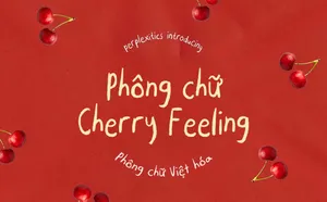 [Tải Xuống] Font Chữ Cherry Feeling – Viết Tay Dễ Thương, Cute & Việt Hóa Đầy Đủ