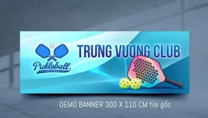 Banner Pickleball Trung Vuong Club - Thiết kế CDR chuyên nghiệp