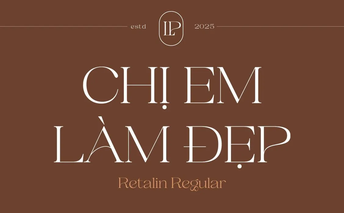[Tải Về] Font Chữ Miễn Phí Sang Trọng Cho Thiết Kế Thời Trang & Mỹ Phẩm - TH Retalin Regular Việt hóa