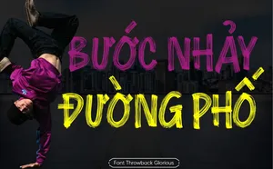 TH Throwback Glorious - Font chữ đường phố năng động