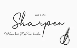 Font chữ mềm mại viết tay SVN-Sharpen Việt hóa